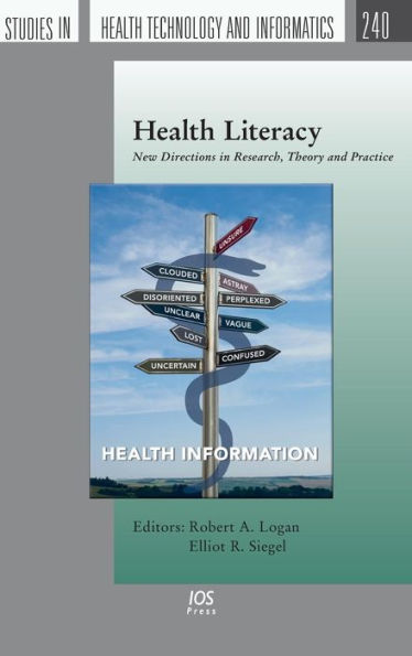 Health Literacy: New Directions in Research, Theory and Practice