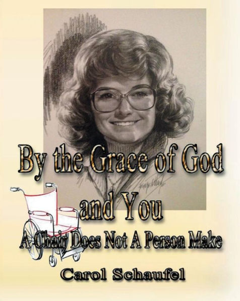 By the Grace of God and You: a Chair Does Not Person Make