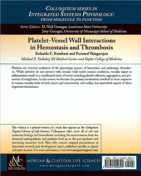Platelet-Vessel Wall Interactions in Hemostasis and Thrombosis / Edition 1