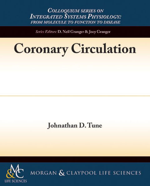 Coronary Circulation / Edition 1