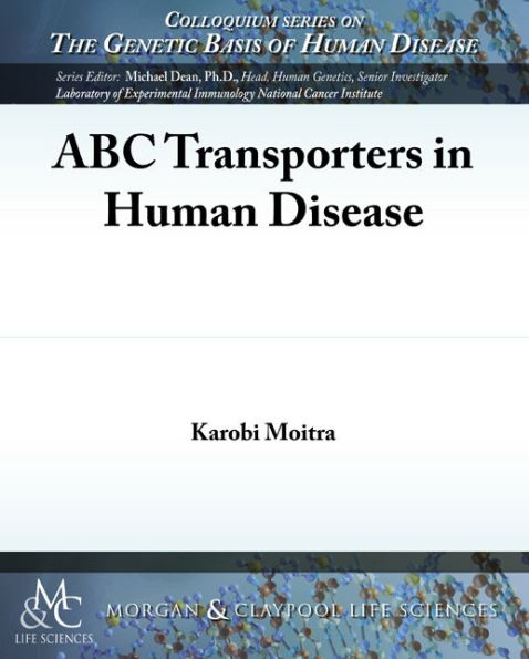 ABC Transporters in Human Disease / Edition 1