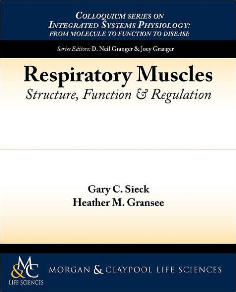 Respiratory Muscles: Structure, Function, and Regulation