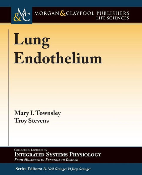 Lung Endothelium / Edition 1