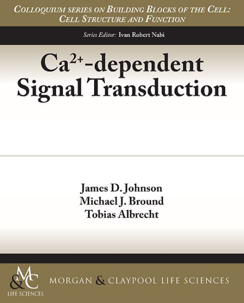 Ca2+-dependent Signal Transduction / Edition 1