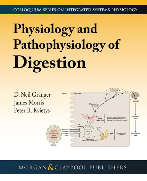 Physiology and Pathophysiology of Digestion / Edition 1