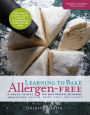Alternative view 2 of Learning to Bake Allergen-Free: A Crash Course for Busy Parents on Baking without Wheat, Gluten, Dairy, Eggs, Soy or Nuts