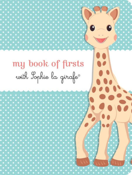 My Book of Firsts with Sophie la girafe®