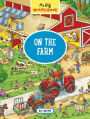 On the Farm (My Big Wimmelbook Series)
