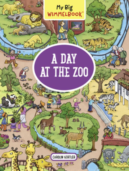 A Day at the Zoo (My Big Wimmelbook Series)