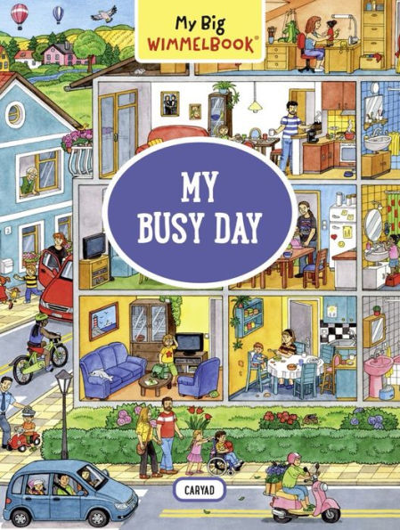 My Busy Day (My Big Wimmelbook Series)