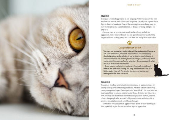 The Handbook for a Happy Cat: Speak Their Language, Decode Their Quirks, and Meet Their Needs - So They'll Love You Back!