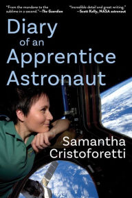 Ebook para download em portugues Diary of an Apprentice Astronaut 9781615198429 ePub CHM
