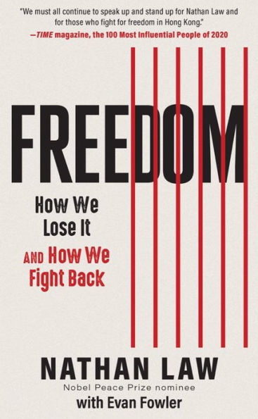 Freedom: How We Lose It and Fight Back