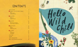 Alternative view 2 of Wild Child: Nature Adventures for Young Explorers - with Amazing Things to Make, Find, and Do