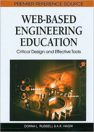 Title: Web-Based Engineering Education: Critical Design and Effective Tools, Author: Donna Russell