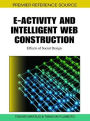 E-Activity and Intelligent Web Construction: Effects of Social Design