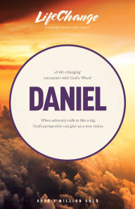 Title: Daniel: A life-changing encounter with God's Word from the book of, Author: The Navigators