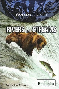 Title: Rivers and Streams, Author: John P. Rafferty