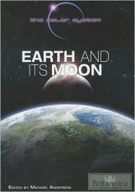 Title: Earth and Its Moon, Author: Michael Anderson