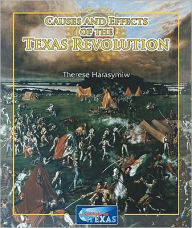 Title: Causes and Effects of the Texas Revolution, Author: Teppo Harasymiw