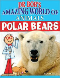 Title: Polar Bears, Author: Ruth Owen