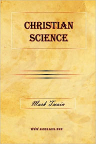 Title: Christian Science, Author: Mark Twain