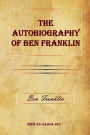 The Autobiography of Ben Franklin