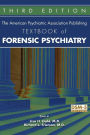 The American Psychiatric Association Publishing Textbook of Forensic Psychiatry