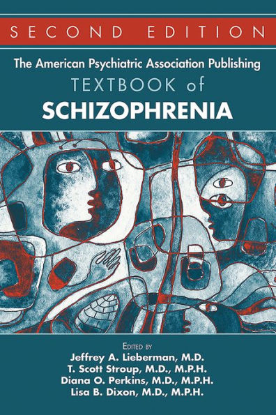 The American Psychiatric Association Publishing Textbook of Schizophrenia