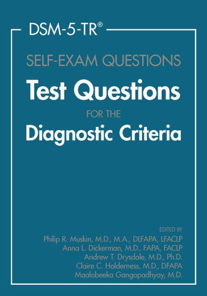 DSM-5-TR® Self-Exam Questions: Test Questions for the