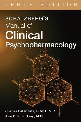 Schatzberg's Manual of Clinical Psychopharmacology