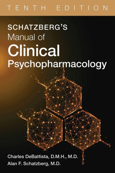 Schatzberg's Manual of Clinical Psychopharmacology