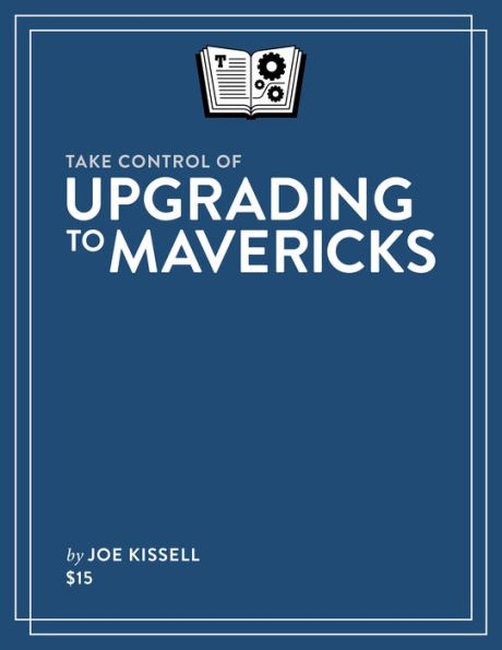 Take Control of Upgrading to Mavericks