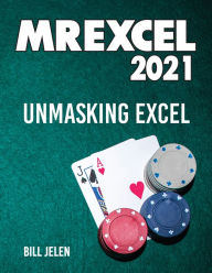 Title: MrExcel 2021: Unmasking Excel, Author: Bill Jelen