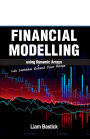 Financial Modelling using Dynamic Arrays: Let Lambdas Extend Your Range