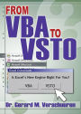 From VBA to VSTO: Is Excel's New Engine Right for You?