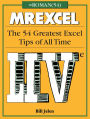 MrExcel LIVe: The 54 Greatest Excel Tips of All Time