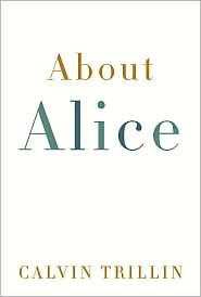 Title: About Alice, Author: Calvin Trillin