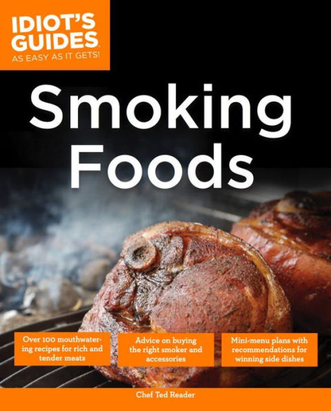 The Complete Idiot's Guide to Smoking Foods