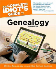 Title: The Complete Idiot's Guide to Genealogy, 3rd Edition, Author: Christine Rose