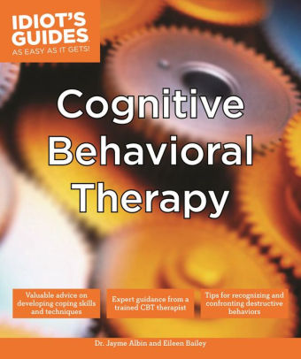 Cognitive Behavioral Therapy: Valuable Advice on Developing Coping ...