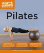 Pilates: Easy Lessons for Stretching, Lengthening, and Toning Your Body