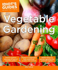 Title: Vegetable Gardening, Author: John Tullock