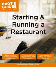 Title: Starting and Running a Restaurant, Author: Jody Pennette