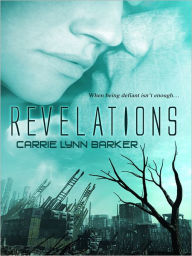 Title: Revelations, Author: Carrie Lynn Barker