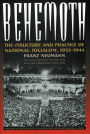 Behemoth: The Structure and Practice of National Socialism, 1933-1944