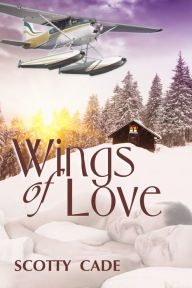 Title: Wings of Love, Author: Scotty Cade