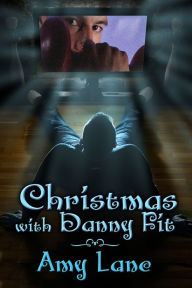 Title: Christmas with Danny Fit, Author: Amy Lane