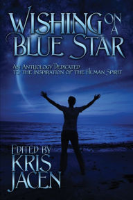 Title: Wishing on a Blue Star, Author: Patric Michael