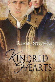 Title: Kindred Hearts, Author: Rowan Speedwell